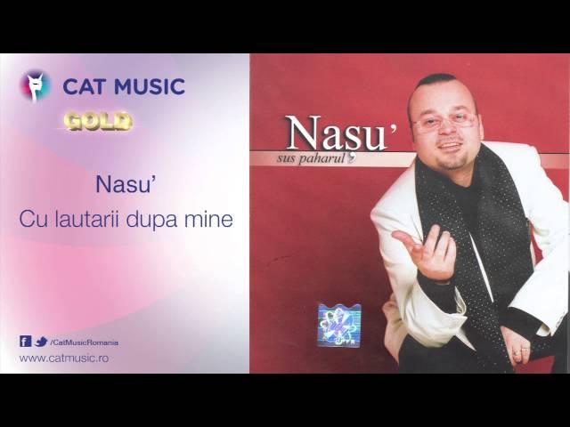 Nasu' - Cu lautarii dupa mine