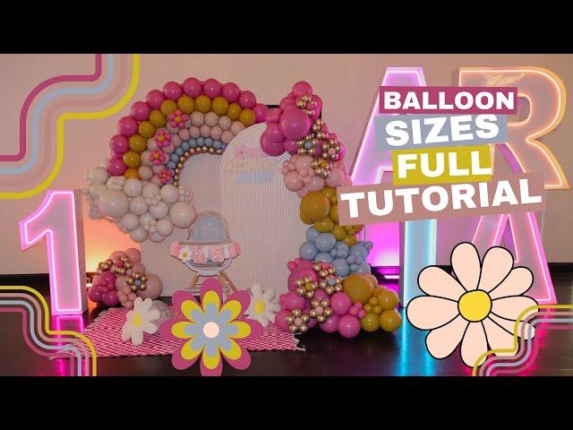 Perfect Balloon Size | Groovy Balloon Garland Tutorial | How to | DIY