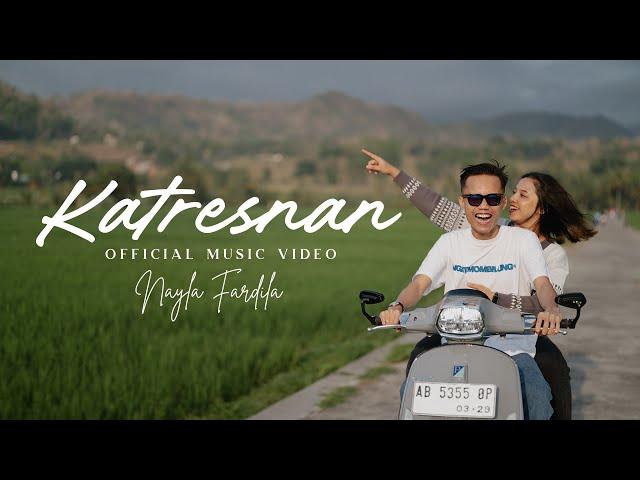 Nayla Fardila - Katresnan ( Official Music Video )