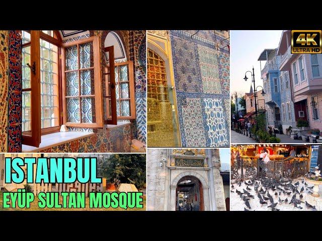  Istanbul Eyüp Sultan Mosque and Vibrant Surrounding Bazaars Turkey 4K