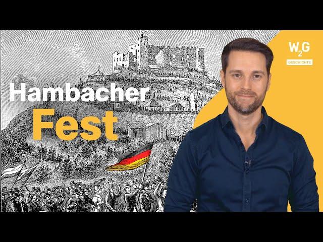 „Deutschlands Wiedergeburt": Das Hambacher Fest