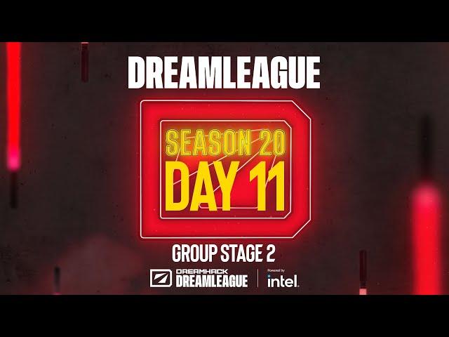 DreamLeague Season 20 - Day 11