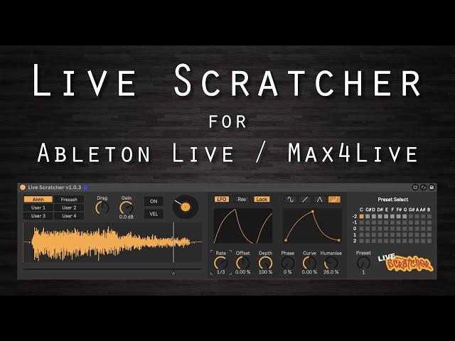 Live Scratcher for Ableton Live / Max for Live