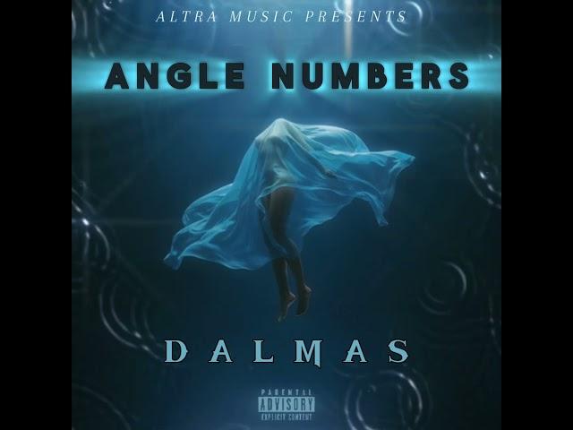 Dalmas - Angles Numbers - (Official Visualizer video)