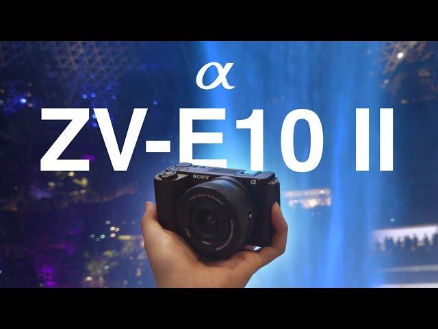 Vlog Camera with Pro Features! Sony ZV-E10 II Hands-On