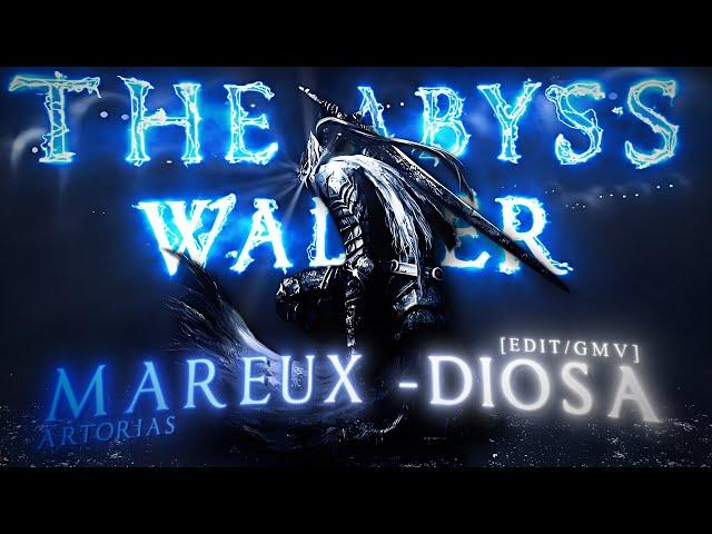 Artorias「The Abysswalker」- DIOSA | Dark Souls [Edit/GMV] !