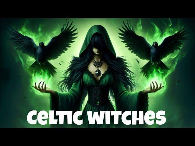 What are WITCHES of Celtic Mythology - Irish Witches - Celtic Fairies