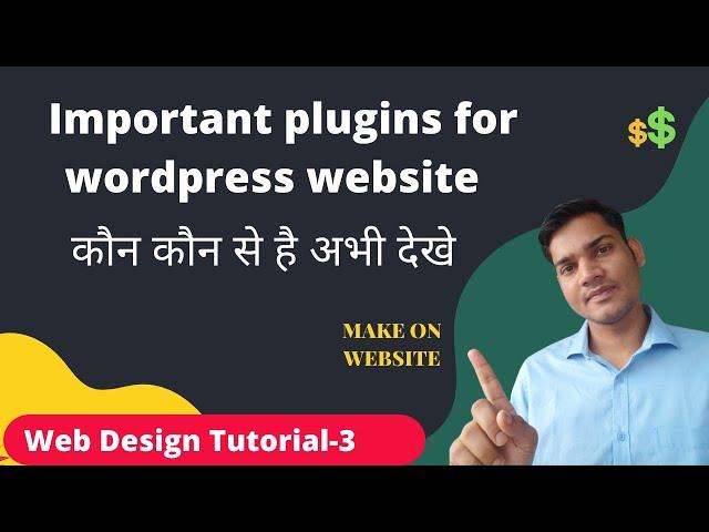 Important plugins for wordpress website. Useful plugin koon koon se hai.Tutorial-3