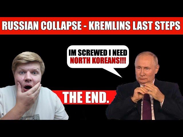 RUSSIAN COLLAPSE -  KREMLINS LAST STEPS