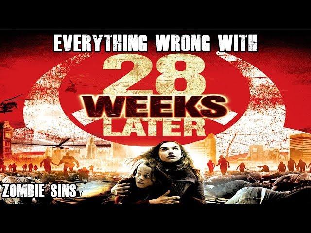 Everything Wrong with 28 Weeks Later (Zombie Sins)