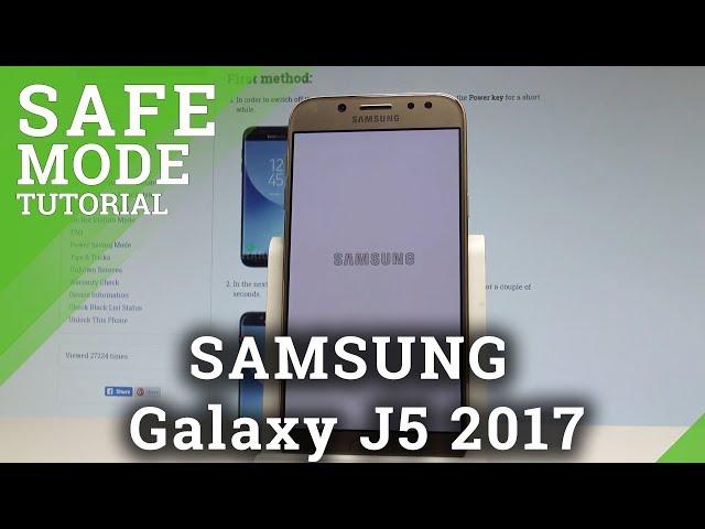 How to Enter Safe Mode SAMSUNG Galaxy J5 2017 - Quit Safe Mode |HardReset.Info