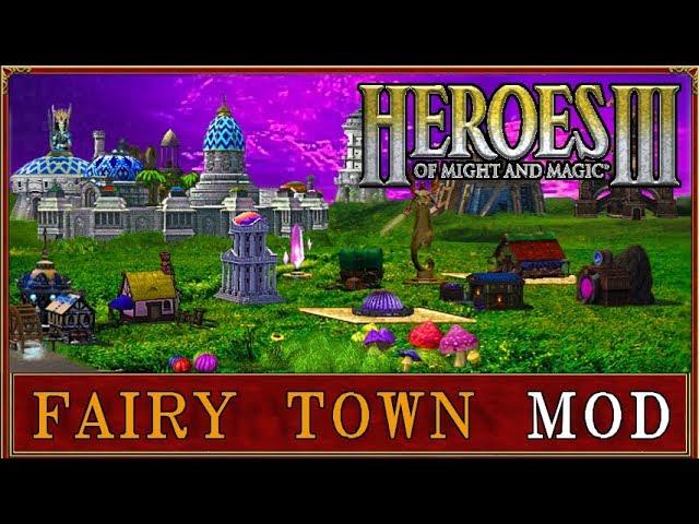 Heroes III - Fairy Town Mod (VCMI)