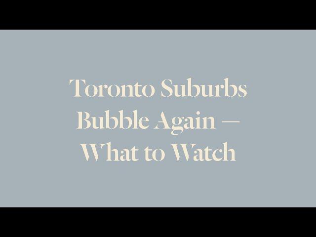 Toronto’s Suburban Housing Bubble