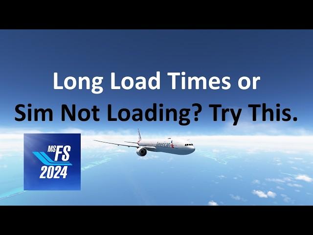 Long Loading or Connection Problems? | Find the Solution | MSFS 2024