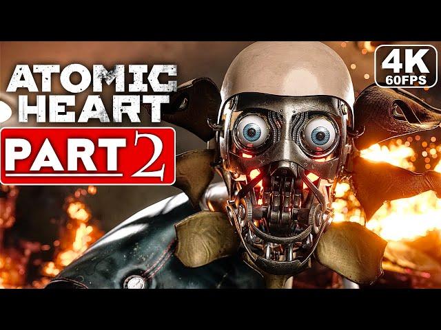 ATOMIC HEART Gameplay Walkthrough Part 2 [4K 60FPS PC ULTRA] - No Commentary (FULL GAME)