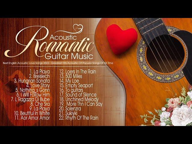 Top 100 Legendary Instrumental Guitar Love Songs Of All Time  Relaxing Guitar Music