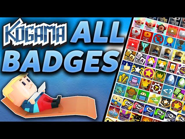 All 124 KoGaMa's Badges & How To Get Them | KoGaTutorial #4