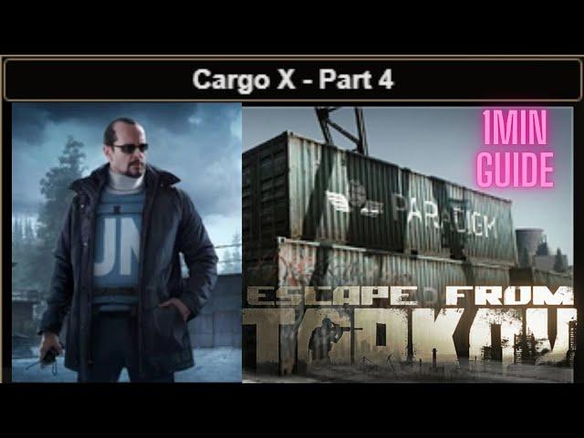 Cargo X - Part 4 Escape From Tarkov Under a Minute Quest Task Guide Lighthouse Peacekeeper #eft