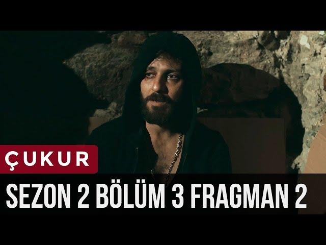 Çukur 2.Sezon 3.Bölüm 2.Fragman