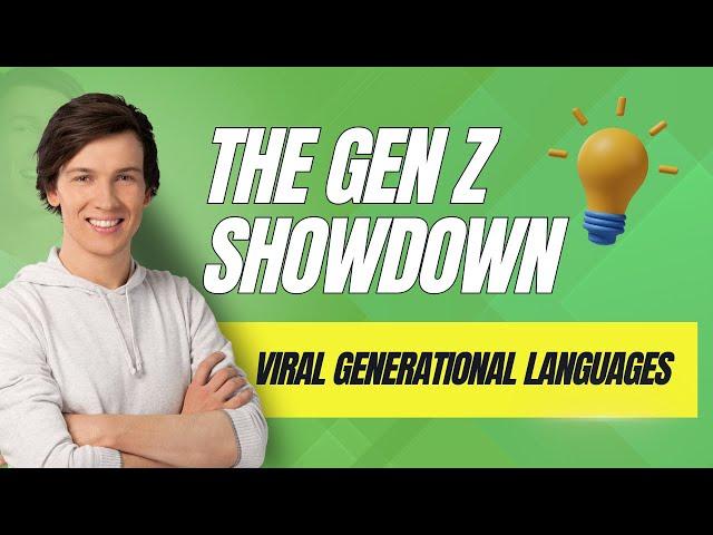 The Gen Z Showdown! Viral Generational Languages