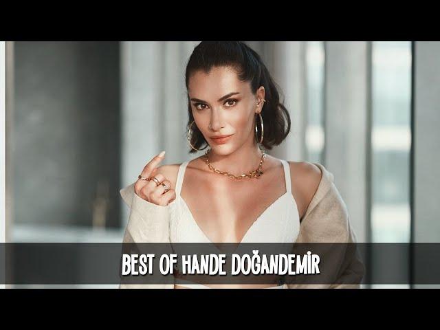 best of hande doğandemir | #handedoğandemir