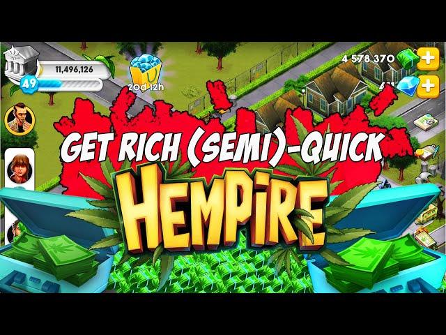 How to GET RICH in Hempire: 2019