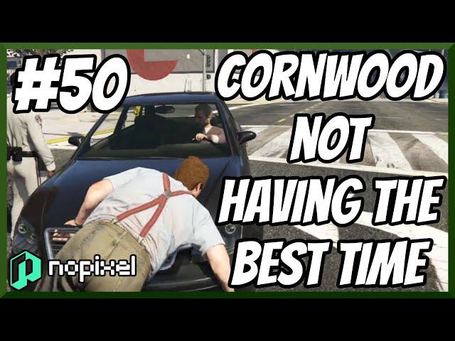 NoPixel 3.0 Highlights #50 - Cornwood Not Having The Best Day - Best Of GTA 5 RP