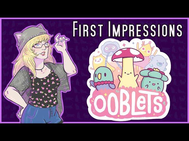 First Impressions: Ooblets