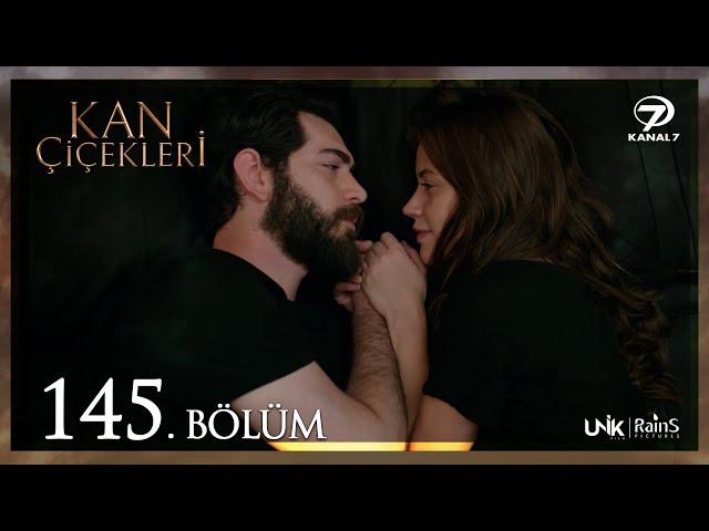 Kan Çiçekleri 145. Bölüm