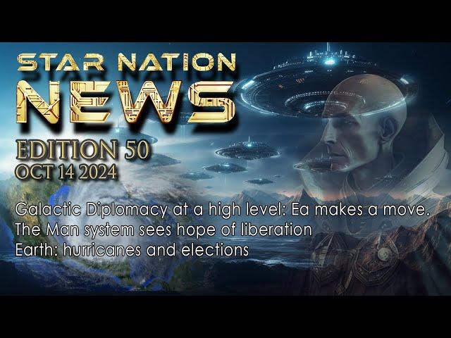 STAR NATION NEWS 50 ~ October 14th 2024