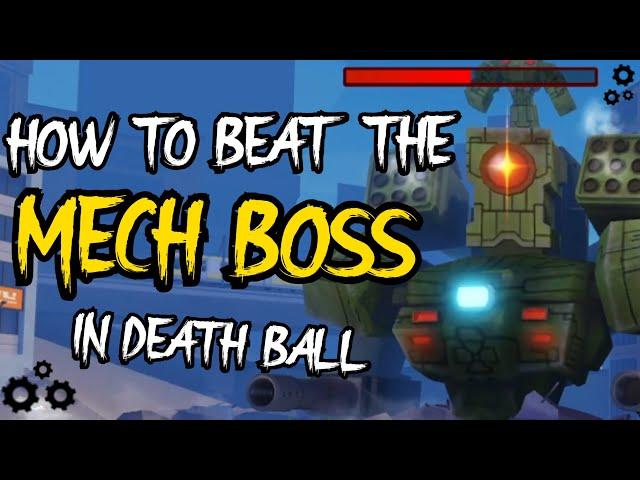 How to beat the MECH BOSS in ROBLOX Death Ball