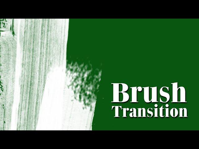 Brush Transition Green Screen # 04 || Green Screen Brush Transition Effects