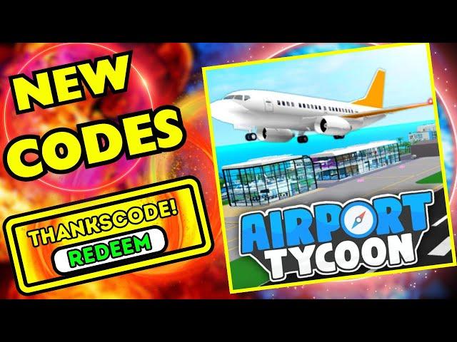 All Secret Airport Tycoon CODES 2024! Roblox Codes for Airport Tycoon