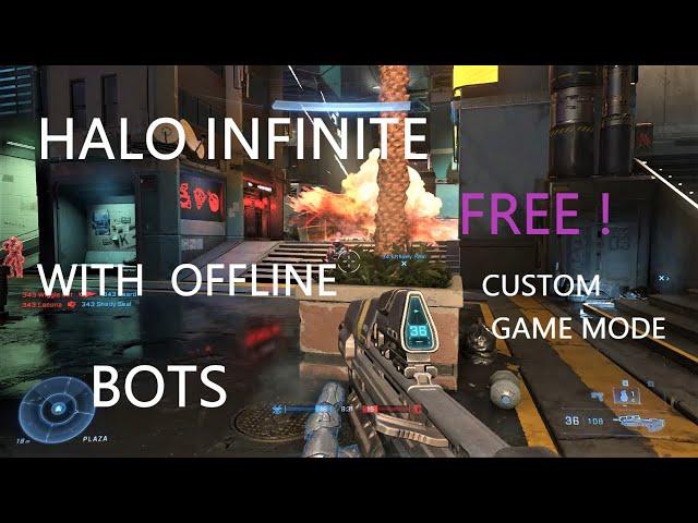 Halo Infinite - Custom Game mode with OFFLINE BOTS - FREE on STEAM