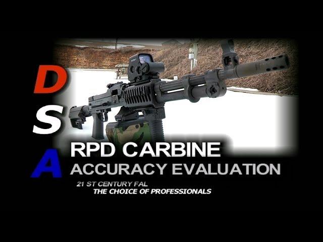 RPD Carbine Accuracy Evaluation