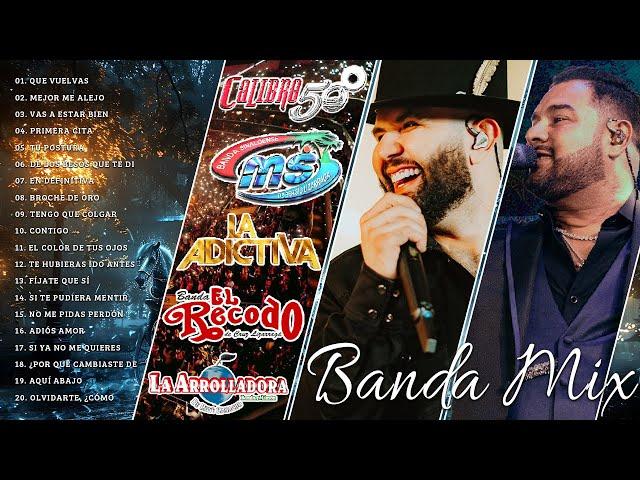 Banda MS, Carin Leon, Calibre 50, La Arrolladora, Banda El Recodo Lo Mejor Bandas Románticas de Amor