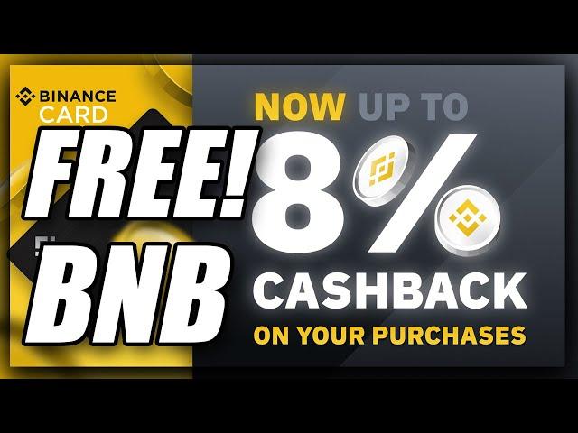 How To Get BNB For Free! | Using Binance's New Card!