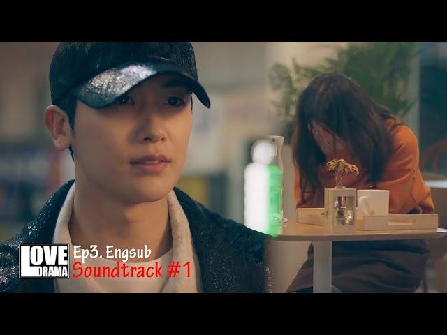 Soundtrack #1 Ep3. Engsub - Korean Drama 2022 Han So Hee, Park Hyung Sik