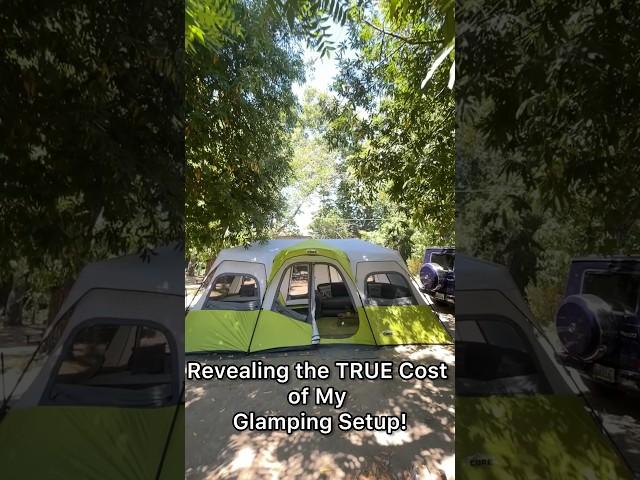 Revealing the TRUE cost of my Glamping Setup!️ #glamping  #tent  #camping
