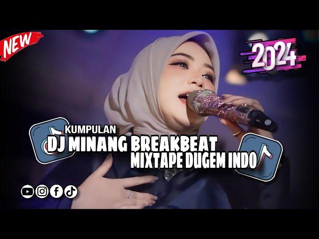 DJ_BREAKBEAT_MINANG_MIXTAPE_INDO_DUGEM_PARTY_FULLBASS_TERBARU_2024_DJ_EBENG