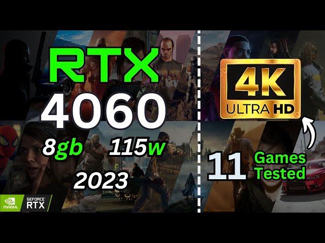 RTX 4060 8gb Tested in 11 Games | 4K