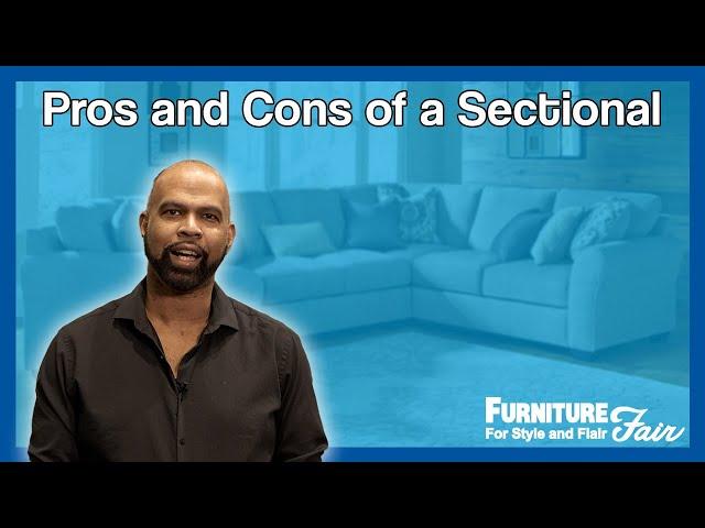 Pros and Cons of a Sectional