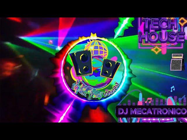 DJ MECATRONICO - TECH HOUSE MUSIC 🟣 | #techhouse | Tech House Remix