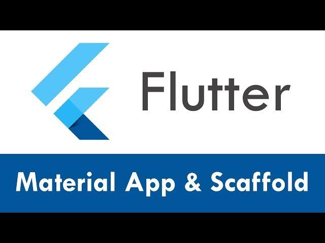 Flutter Tutorial for Beginners - Material App & Scaffold Widget | Flutter Course