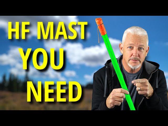 You WANT this portable HF MAST in your kit | K7SW Ham Radio