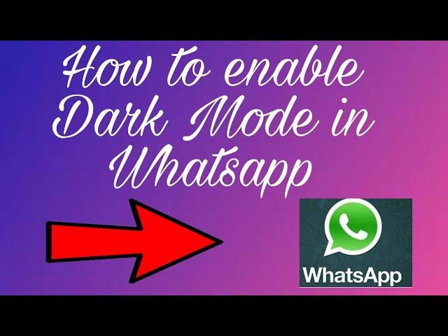 How to enable Dark Mode in Whatsapp #Vg tech World#