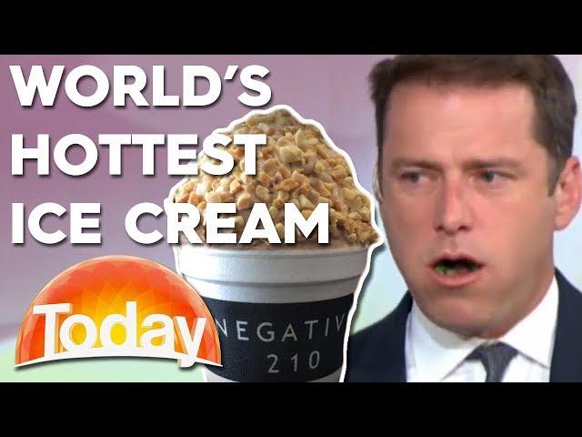 Karl Stefanovic eats the world's hottest ice cream