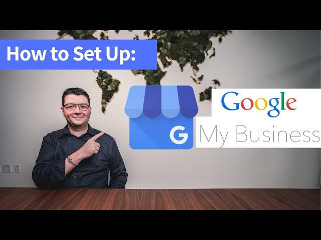 Google My Business Basics | Get Free Advertising For Your Business!