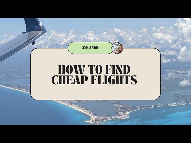 How to Find Cheap Flights