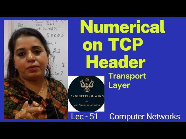 Lec51-Numerical on TCP Header |Computer Networks